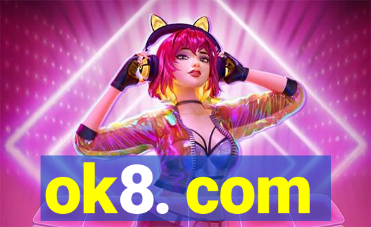 ok8. com